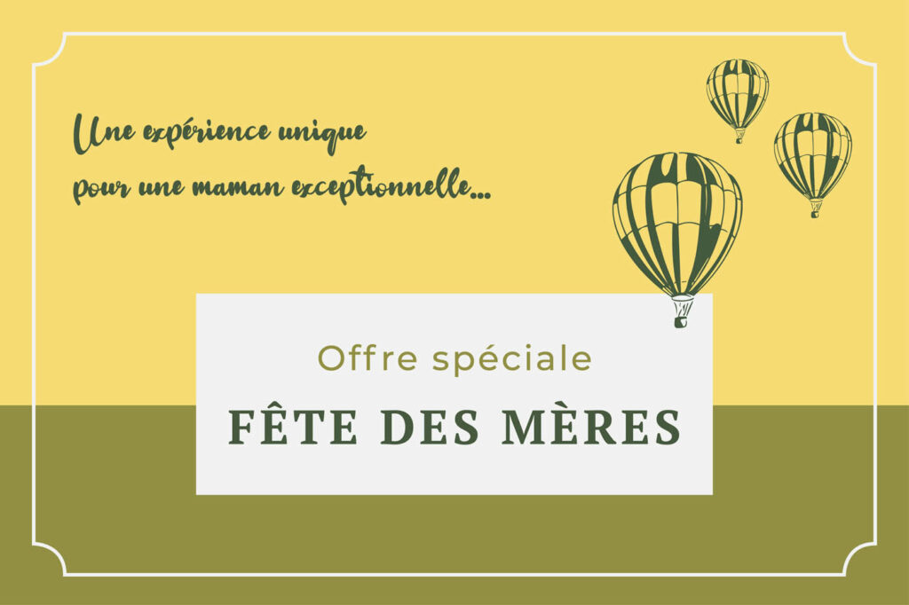 cadeau montgolfière fête des mères